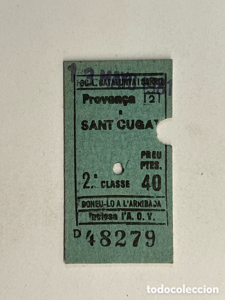 Collectables Transport Tickets: FERROCARRIL DE CATALU&Ntilde;A. Proven&ccedil;a a San Cugat (h.1980?)