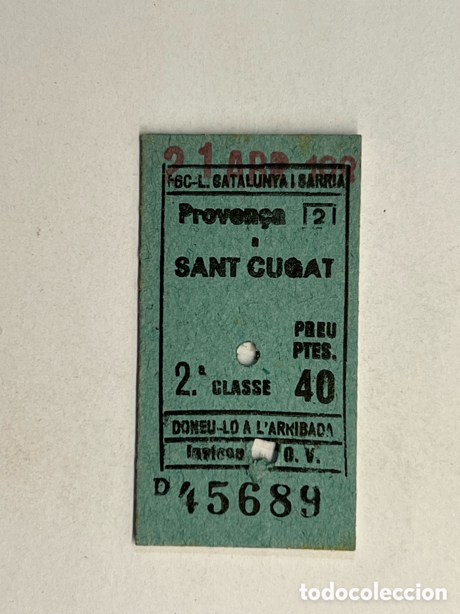 Collectables Transport Tickets: FERROCARRIL DE CATALU&Ntilde;A. Proven&ccedil;a a San Cugat (h.1980?)
