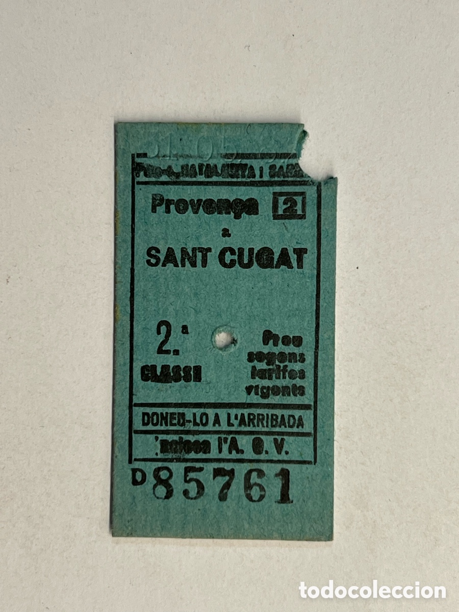 Collectables Transport Tickets: FERROCARRIL DE CATALU&Ntilde;A. Proven&ccedil;a a San Cugat (h.1980?)