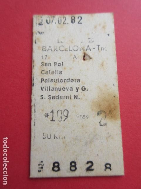 Collectables Transport Tickets: BILLETE TIPO EDMONSON - BARCELONA SAN POL CALELLA PALAUTORDERA VILLANUEVA Y LA GELTRU S. SADURNI