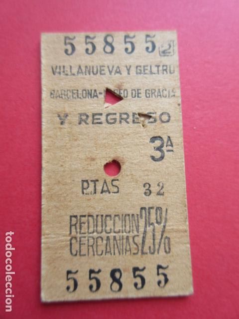 Collectables Transport Tickets: BILLETE TIPO EDMONSON - VILLANUEVA Y GELTRU BARCELONA - VILANOVA REDUCCION 25 % CERCANIAS
