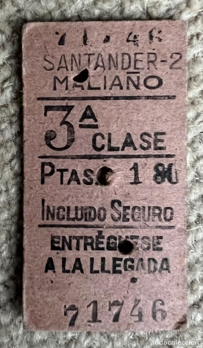 Collectables Transport Tickets: Billete de tren, ferrocarril Santander - Malia&ntilde;o (3&ordf; Clase) A&ntilde;os 50