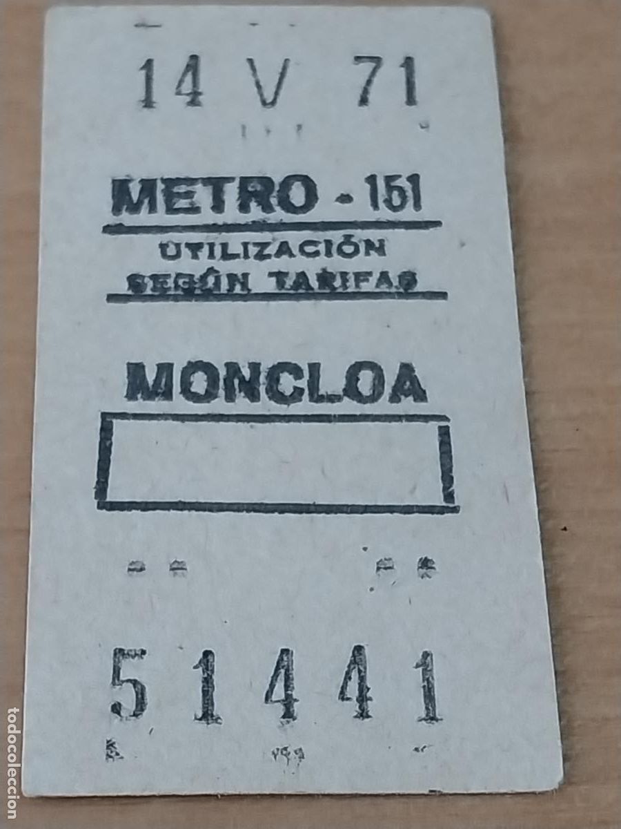 Sammeln von Fahrkarten: METRO 1971 ESTACION MONCLOA MADRID 14 MAYO DORSO ESCRITO ORIGINAL
