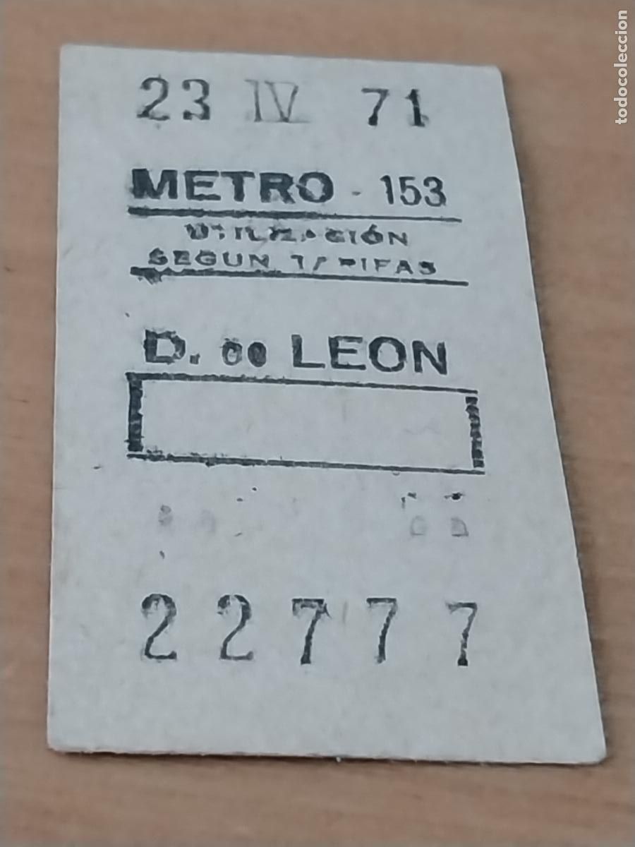 Sammeln von Fahrkarten: METRO 1971 ESTACION DIEGO LE&Oacute;N MADRID 23 ABRIL DORSO ESCRITO ORIGINAL
