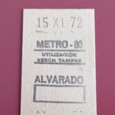 Coleccionismo Billetes de transporte: BILLETE TICKET 1972 METRO MADRID. ESTACIÓN ALVARADO.