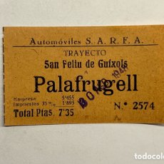 Coleccionismo Billetes de transporte: BILLETE AUTOBÚS, AUTOCAR. SAN FELIU DE GUIXOLS A PALAFRUGELL (A.1948)