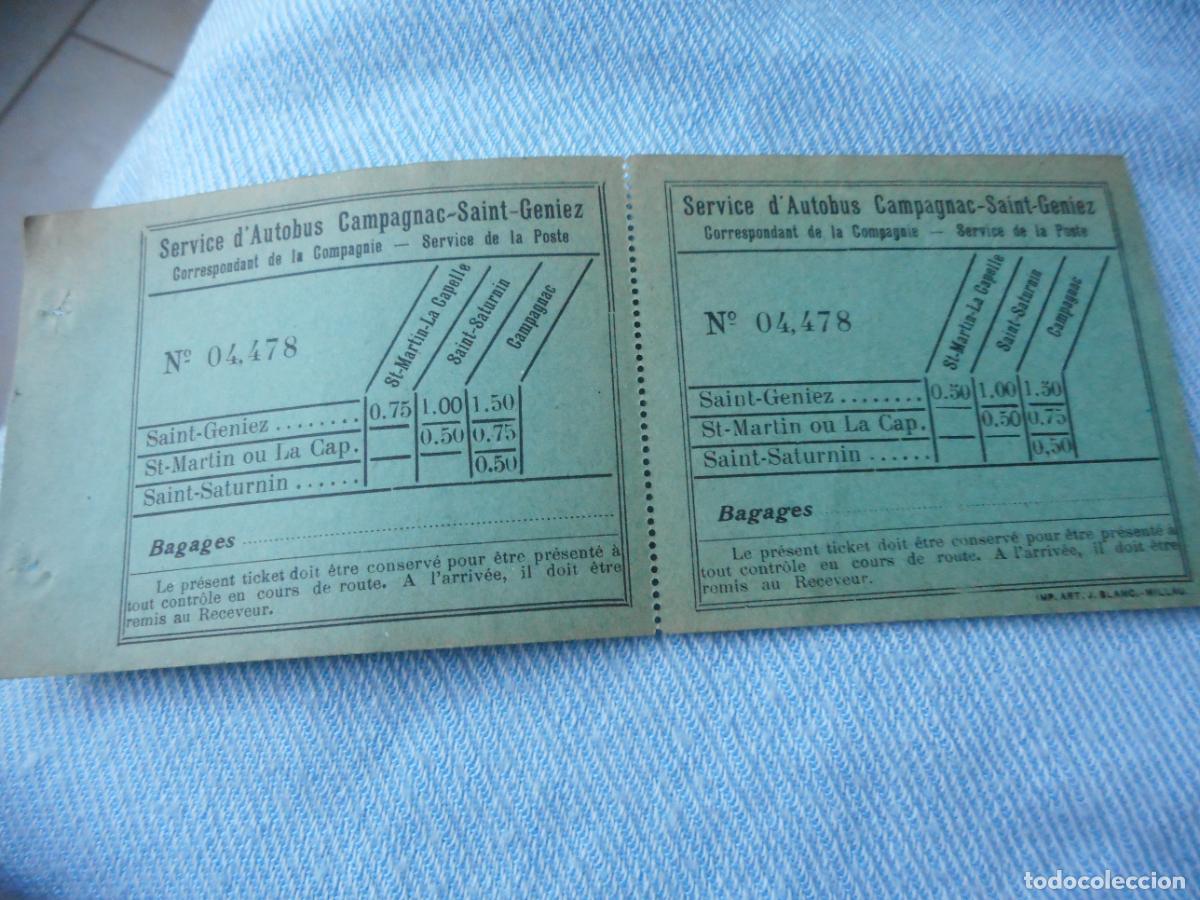 Coleccionismo Billetes de transporte: ANTIGUO BILLETE AUTOBUS. SERVICE D'AUTOBUS CAMPAGNAC-SAINT- GENIEZ. ST.MARTIN CAPELLE-SAINT SATURNIN