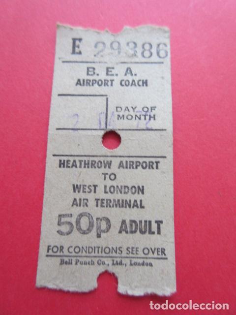 Colecionismos Bilhetes de Transporte: BILLETE LONDRES LONDON BEA AIRPORT COACH HEATHROW