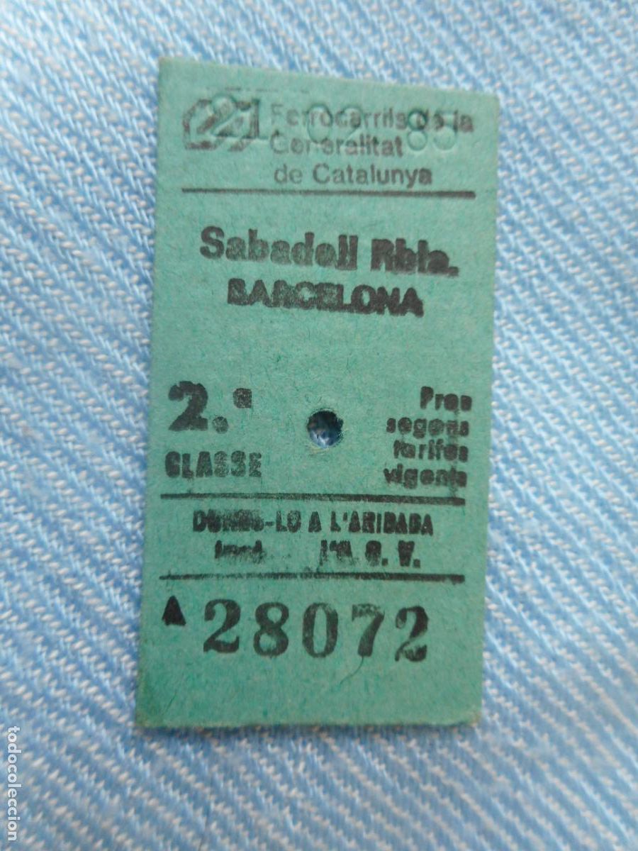 Sammeln von Fahrkarten: ANTIGUO BILLETE FERROCARRILES CATALU&Ntilde;A SABADELL - RAMBLA BARCELONA 1985?