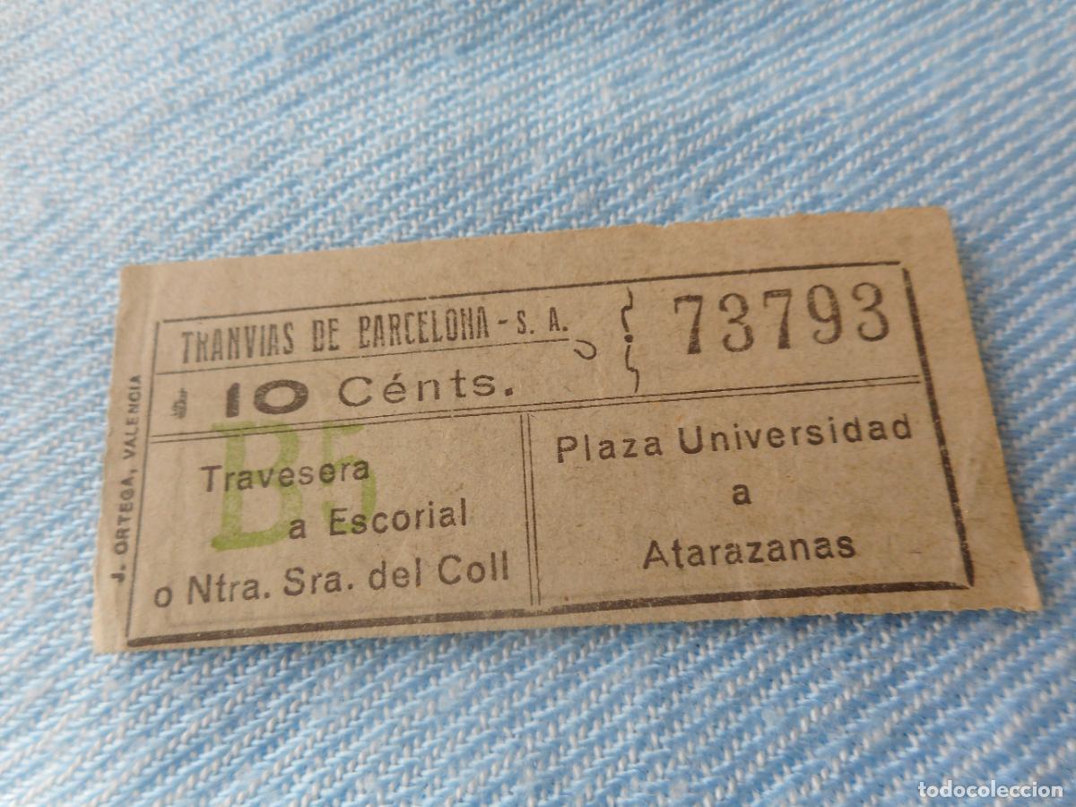 Sammeln von Fahrkarten: ANTIGUO BILLETE TRANVIAS BARCELONA S.A PLAZA UNIVERSIDAD- ATARAZANAS. 10 CENTIMOS