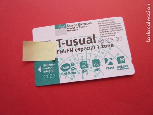 Colecionismos Bilhetes de Transporte: ref: TARMAGATMCOL - //// OPORTUNIDAD \\\\ A&Ntilde;O 2023 - T-USUAL FM/FN ESPECIAL 1 ZONAS - LEE INTERIOR
