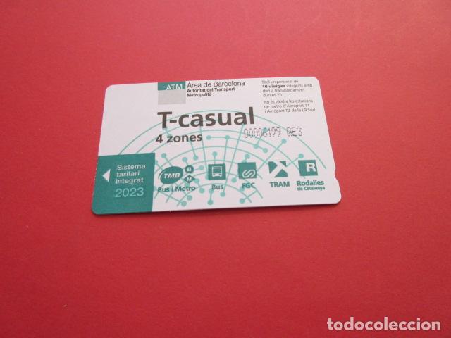 Colecionismos Bilhetes de Transporte: ref: TARMAGATMCOL - //// OPORTUNIDAD \\\\ A&Ntilde;O 2023 - T-CASUAL 4 ZONAS - LEE INTERIOR
