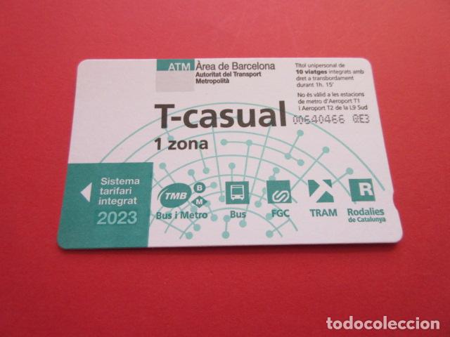 Colecionismos Bilhetes de Transporte: ref: TARMAGATMCOL - //// OPORTUNIDAD \\\\ A&Ntilde;O 2023 - T-CASUAL 1 ZONAS SERIE QE3 - LEE INTERIOR