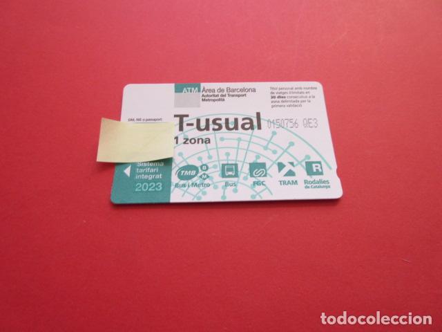 Colecionismos Bilhetes de Transporte: ref: TARMAGATMCOL - //// OPORTUNIDAD \\\\ A&Ntilde;O 2023 - T-USUAL 1 ZONAS - LEE INTERIOR