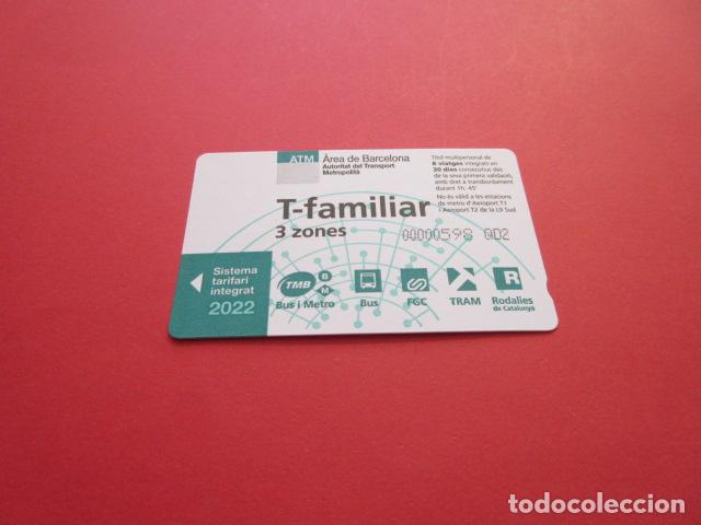 Colecionismos Bilhetes de Transporte: ref: TARMAGATMCOL - //// OPORTUNIDAD \\\\ A&Ntilde;O 2022 - T-FAMILIAR 3 ZONAS - LEER INTERIOR