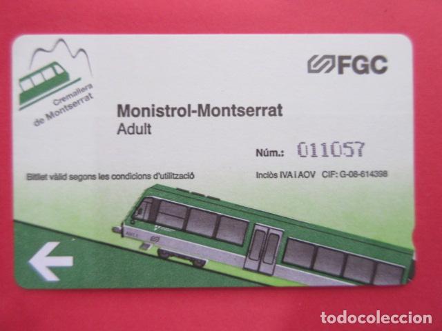 Colecionismos Bilhetes de Transporte: TARJETA MONISTROL MONTESERRAT ADULTO FGC FERROCARRIL GENERALITAT CREMALLERA MONTSERRAT ANADA/TORNADA