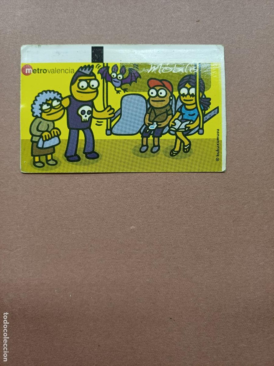 Collectables Transport Tickets: TARJETA TRANSPORTE M&Oacute;BILIS DE METRO VALENCIA. SERIE KUKUXUMUSU