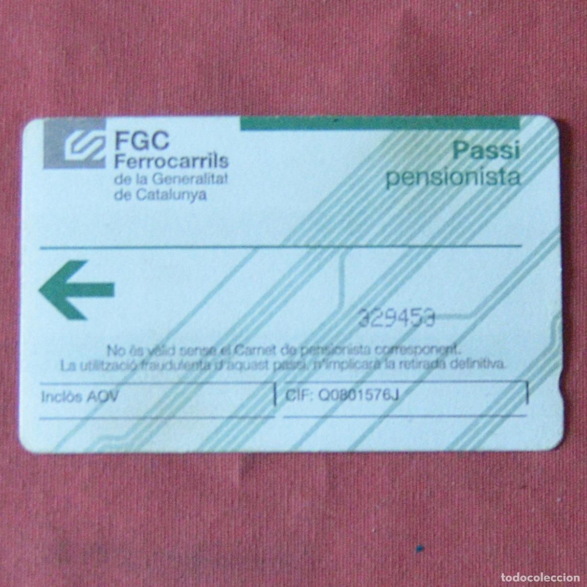 Sammeln von Fahrkarten: TARJETA FERROCARRILS DE LA GENERALITAT DE CATALINYA - PASSI PENSIONISTA - NUEVA - SIN USO