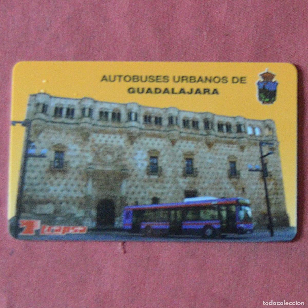 Sammeln von Fahrkarten: AUTOBUSES URBANOS DE GUADALAJARA - TRAPSA - TARJETA DE PLASTICO - REVERSO EN BLANCO