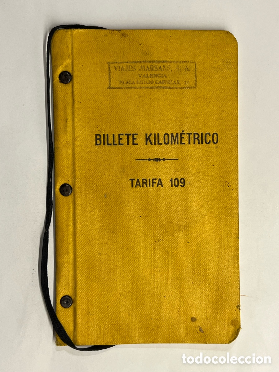 Collectionnisme Billets de transport: BILLETE KILOM&Eacute;TRICO. Tarifa 109, S&eacute;rie 2 - 1a. Clase&hellip; Valencia (h.1930?)