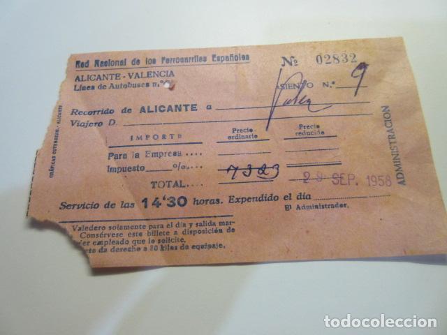 Sammeln von Fahrkarten: RED NACIONAL DE FERROCARRILES ESPA&Ntilde;OLES ALICANTE VALENCIA AUTOBUSES 1958