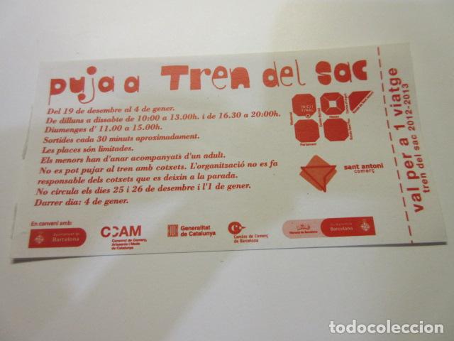 Sammeln von Fahrkarten: BILLETE PUJA AL TREN DEL SAC 2012-2013 SANT ANTONI COMER&Ccedil;