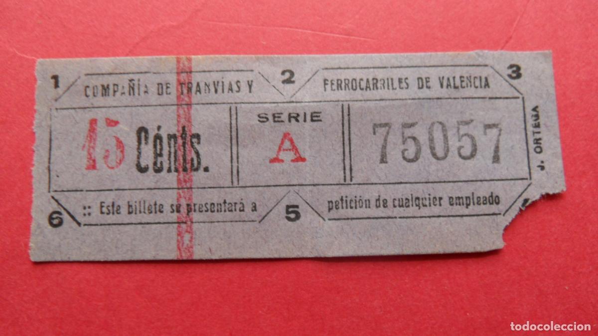 Sammeln von Fahrkarten: REF: VAL01 - VALENCIA - COMPA&Ntilde;IA TRANVIA FERROCARRILES - CAPICUA 75057 - LEEINTERIOR