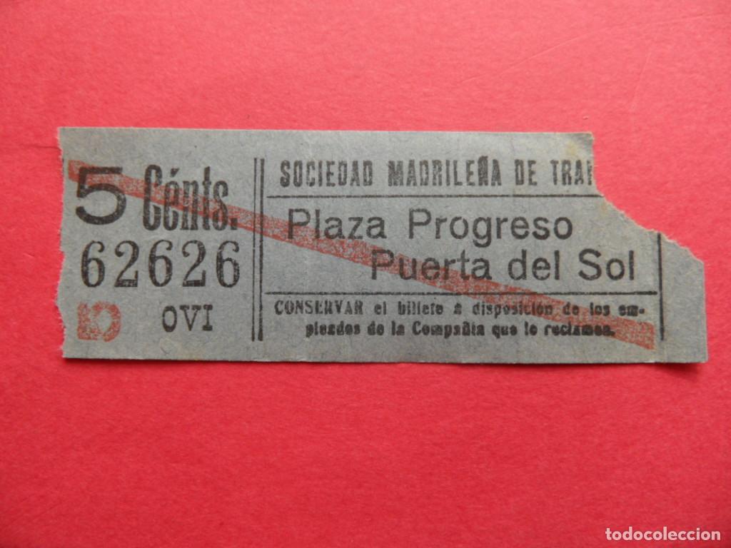 Collectables Transport Tickets: REF: CYC1234 - BILLETE CAPICUA 62626 MADRID SOCIEDAD MADRILE&Ntilde;A TRANVIAS PLAZA PROGRESO PUERTA SOL