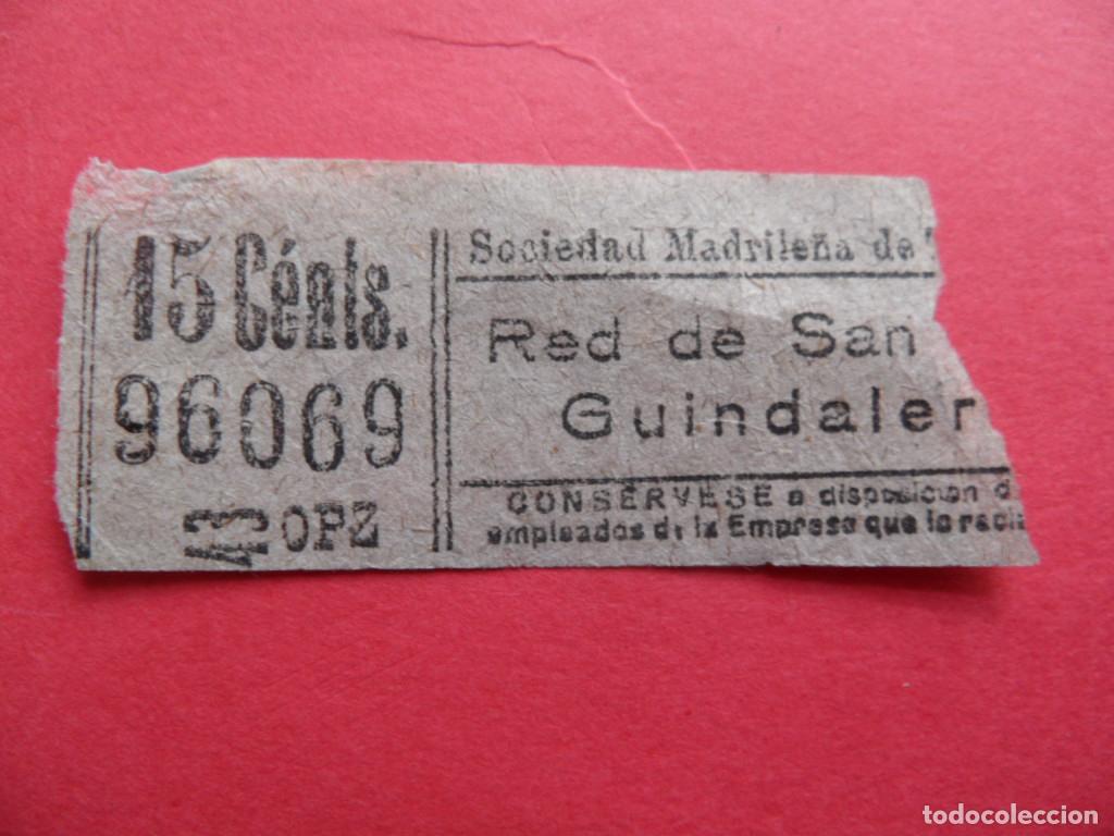 Collectables Transport Tickets: REF: CYC1234 - BILLETE CAPICUA 96069 MADRID SOCIEDAD MADRILE&Ntilde;A TRANVIAS RED DE SAN LUIS GUINDALERA