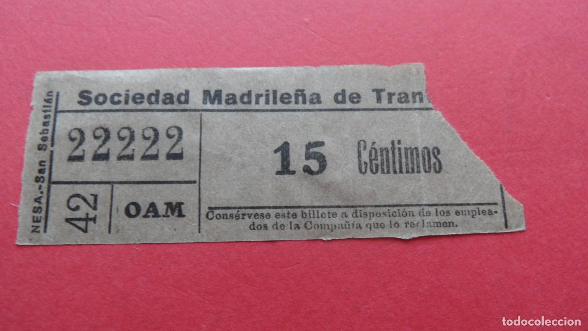 Collectionnisme Billets de transport: REF: TRMAD_SMT - SOCIEDAD MADRILE&Ntilde;A DE TRANV&Iacute;AS - MADRID - 22222 REAL CAPICUA LEEINTER Y TRAYECTO