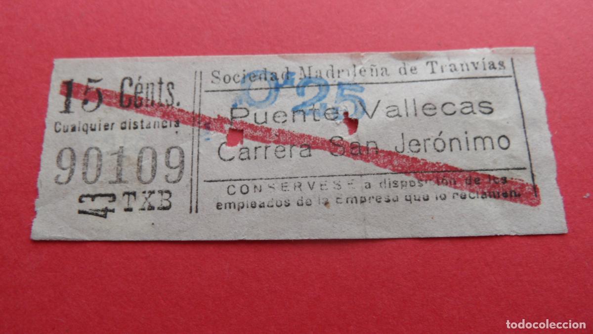 Coleccionismo Billetes de transporte: REF: TRMAD_SMT - SOCIEDAD MADRILE&Ntilde;A DE TRANV&Iacute;AS - MADRID - 90109 CAPICUA LEEINTER Y TRAYECTO