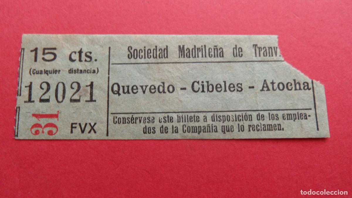 Collectionnisme Billets de transport: REF: TRMAD_SMT - SOCIEDAD MADRILE&Ntilde;A DE TRANV&Iacute;AS - MADRID - 12021 CAPICUA LEEINTER Y TRAYECTO