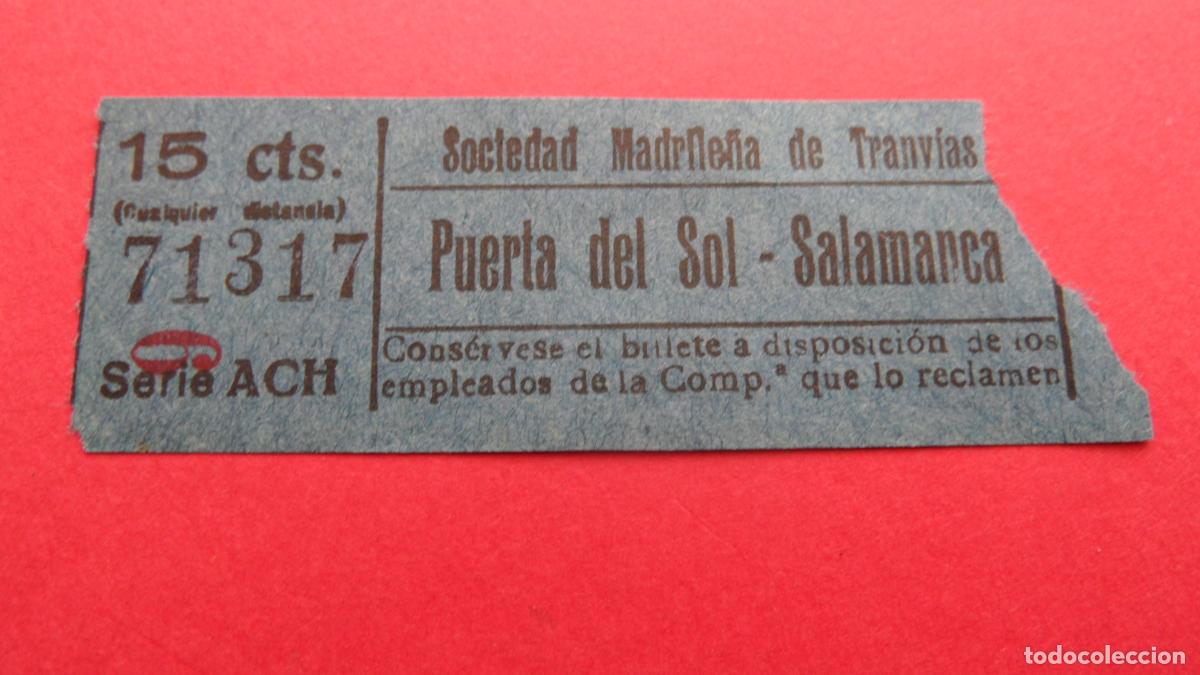 Collectionnisme Billets de transport: REF: TRMAD_SMT - SOCIEDAD MADRILE&Ntilde;A DE TRANV&Iacute;AS - MADRID - 71317 CAPICUA LEEINTER Y TRAYECTO