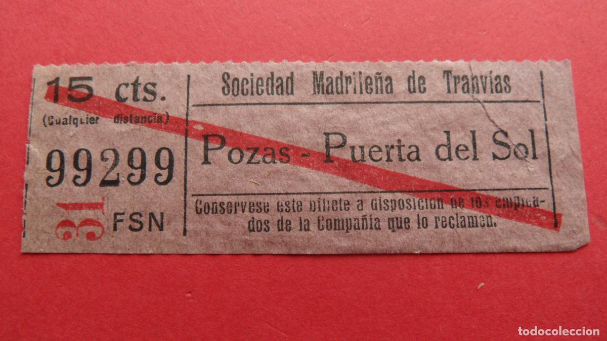 Collectionnisme Billets de transport: REF: TRMAD_SMT - SOCIEDAD MADRILE&Ntilde;A DE TRANV&Iacute;AS - MADRID - 99299 CAPICUA LEEINTER Y TRAYECTO