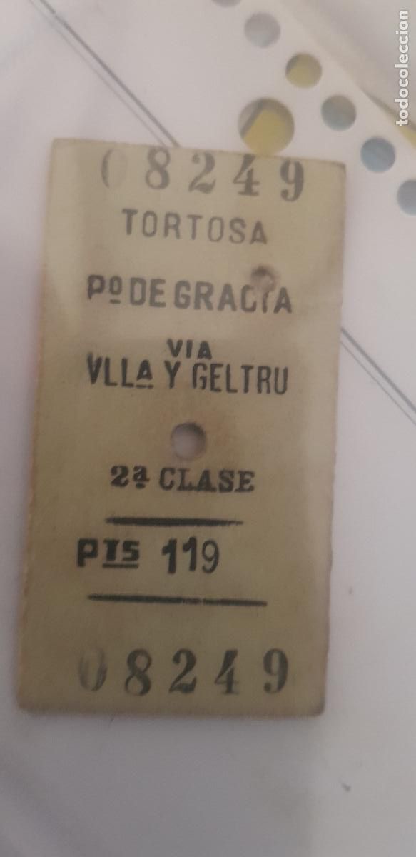 Collectionnisme Billets de transport: BILLETE TREN -TORTOSA PTO GRACIA VIA VLLA Y GELTRU