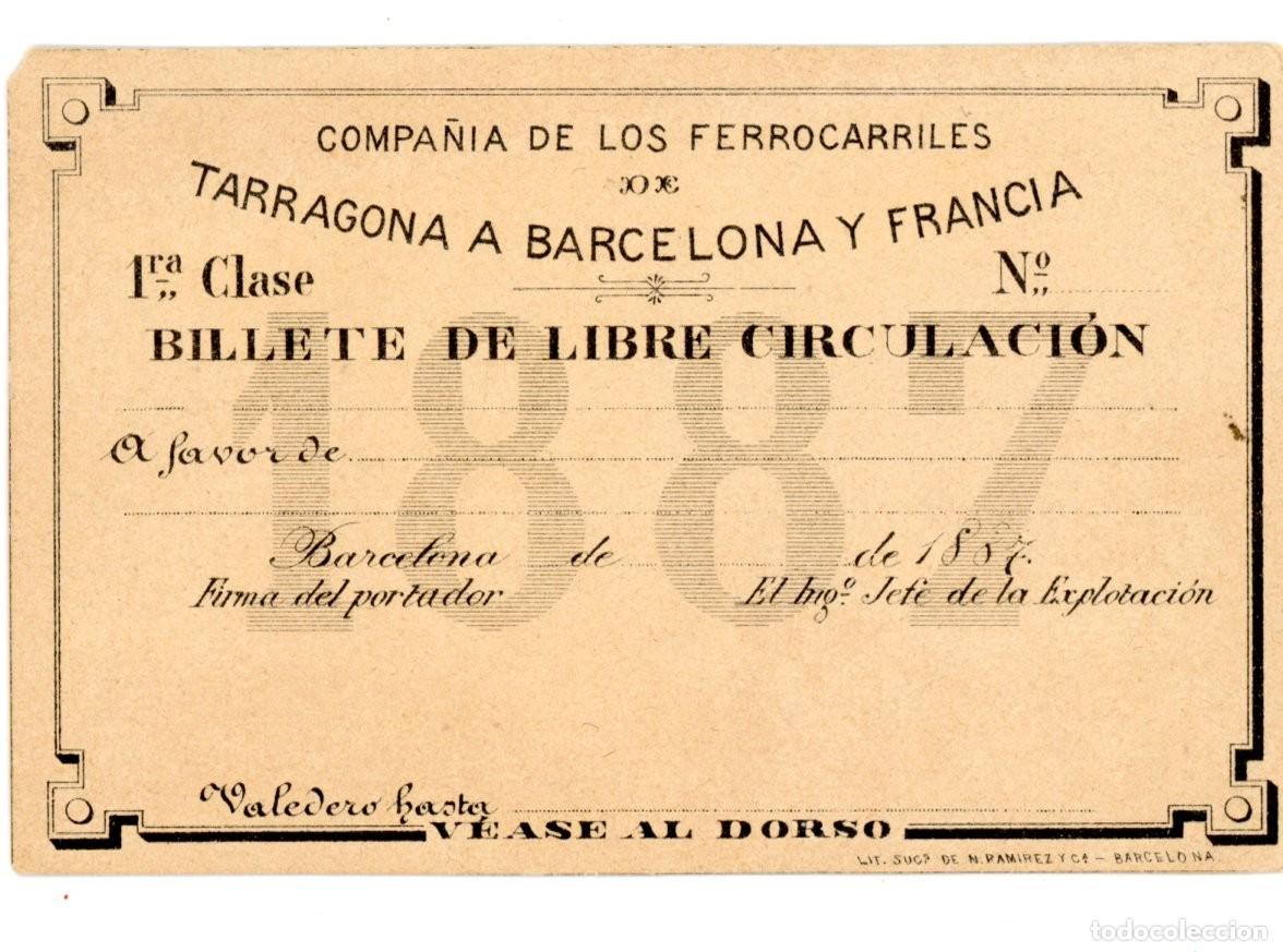 Coleccionismo Billetes de transporte: PASE DE CIA. DE LOS FERROCARRILES DE TARRAGONA A BARCELONA Y FRANCIA / 1887/ Bo-5