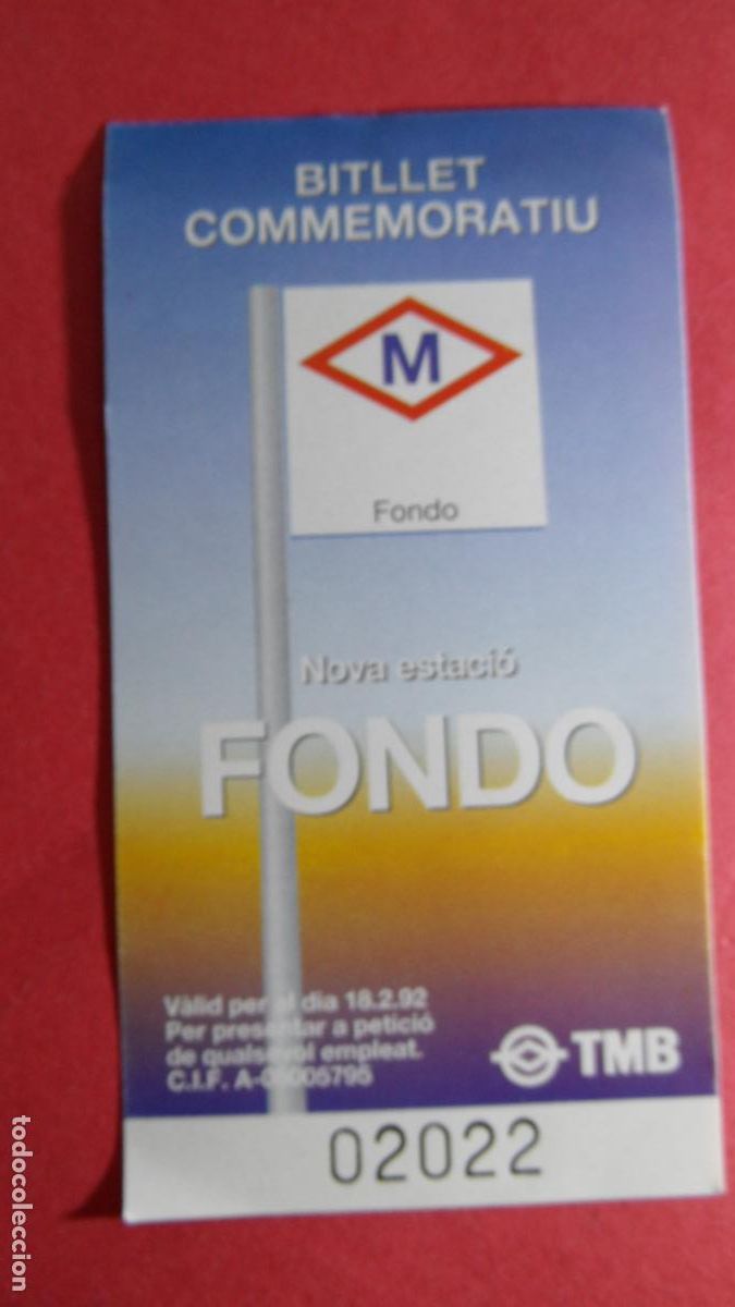 Coleccionismo Billetes de transporte: BILLETE METRO BARCELONA CONMEMORATIVO NUEVA ESTACI&Oacute;N FONDO 18/02/1992