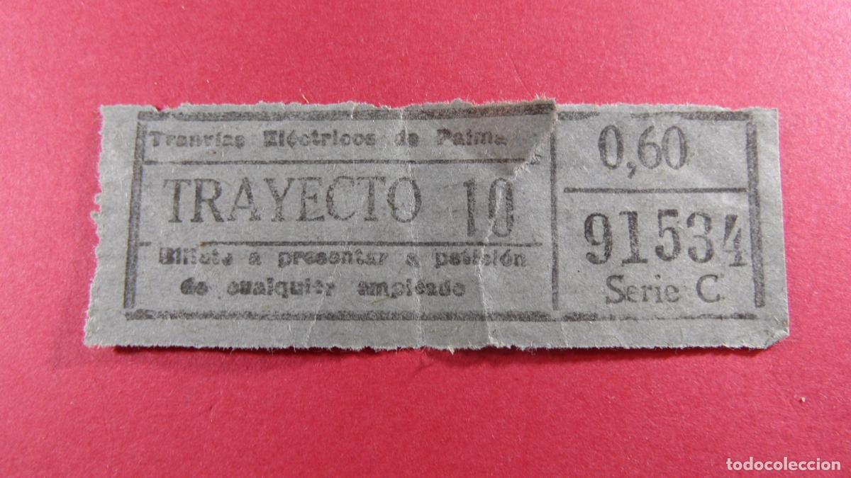 Sammeln von Fahrkarten: REF: MALL01 - TRANVIAS ELECTRICOS DE PALMA MALLORCA IBIZA BALEARES LEEINTERIOR