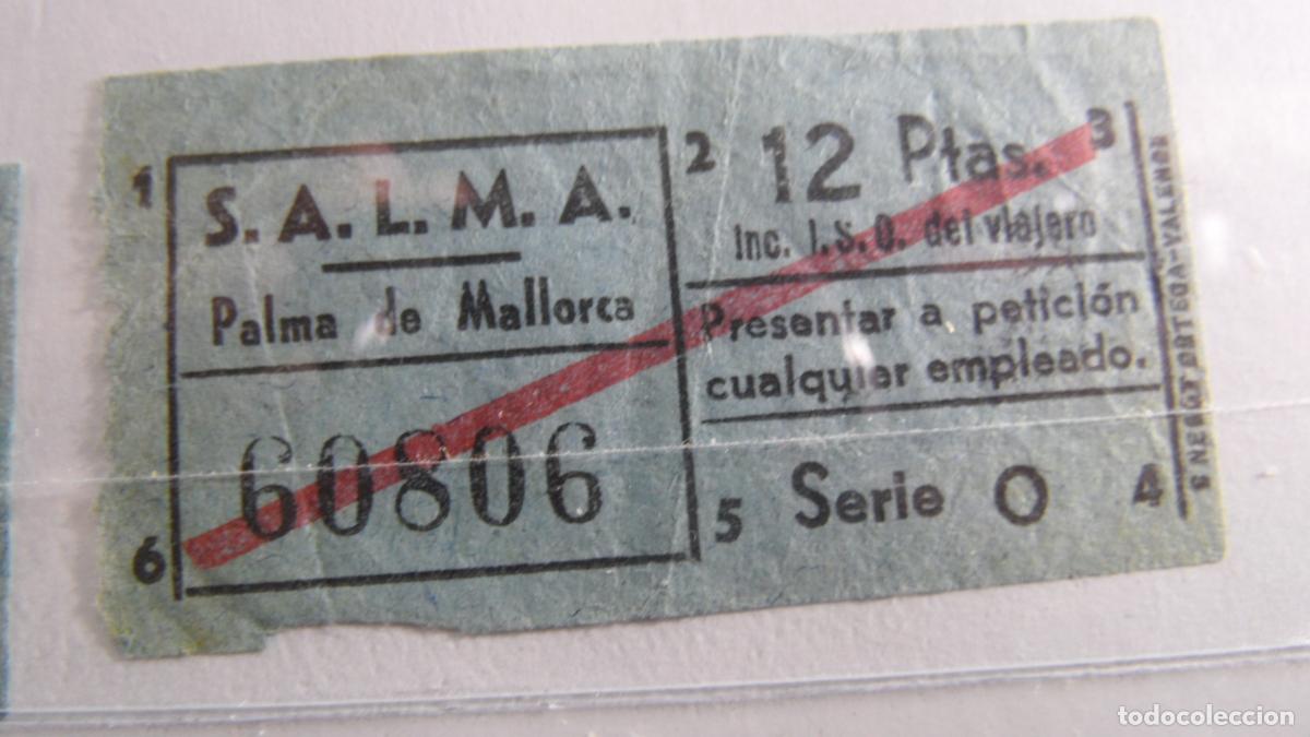Sammeln von Fahrkarten: REF: MALL01 - 60606 CAPICUA S.A.L.M.A. PALMA MALLORCA BALEARES MENORCA IBIZA - LEEINTERIOR