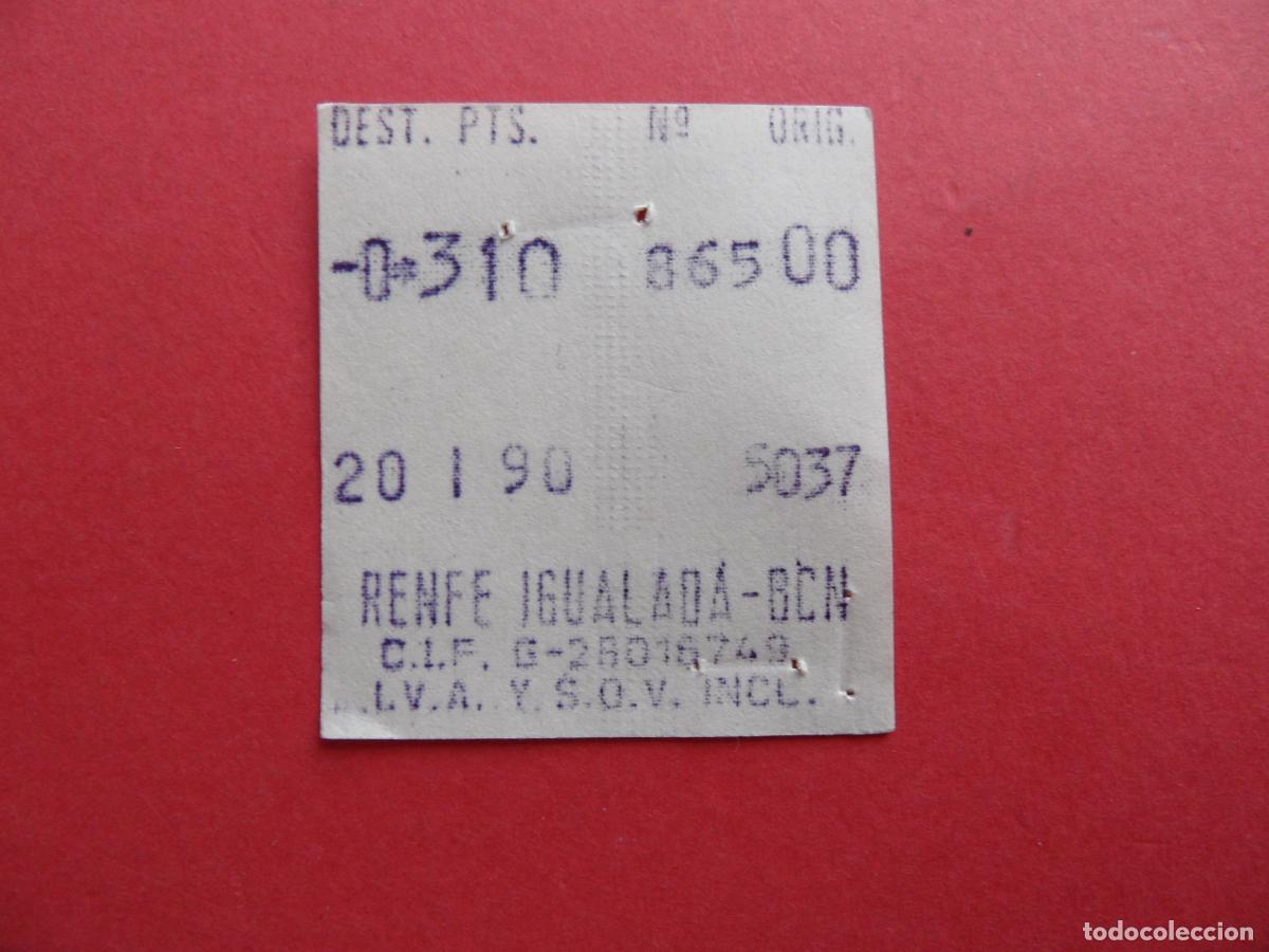 Coleccionismo Billetes de transporte: BILLETE RENFE IGUALADA BCN BARCELONA