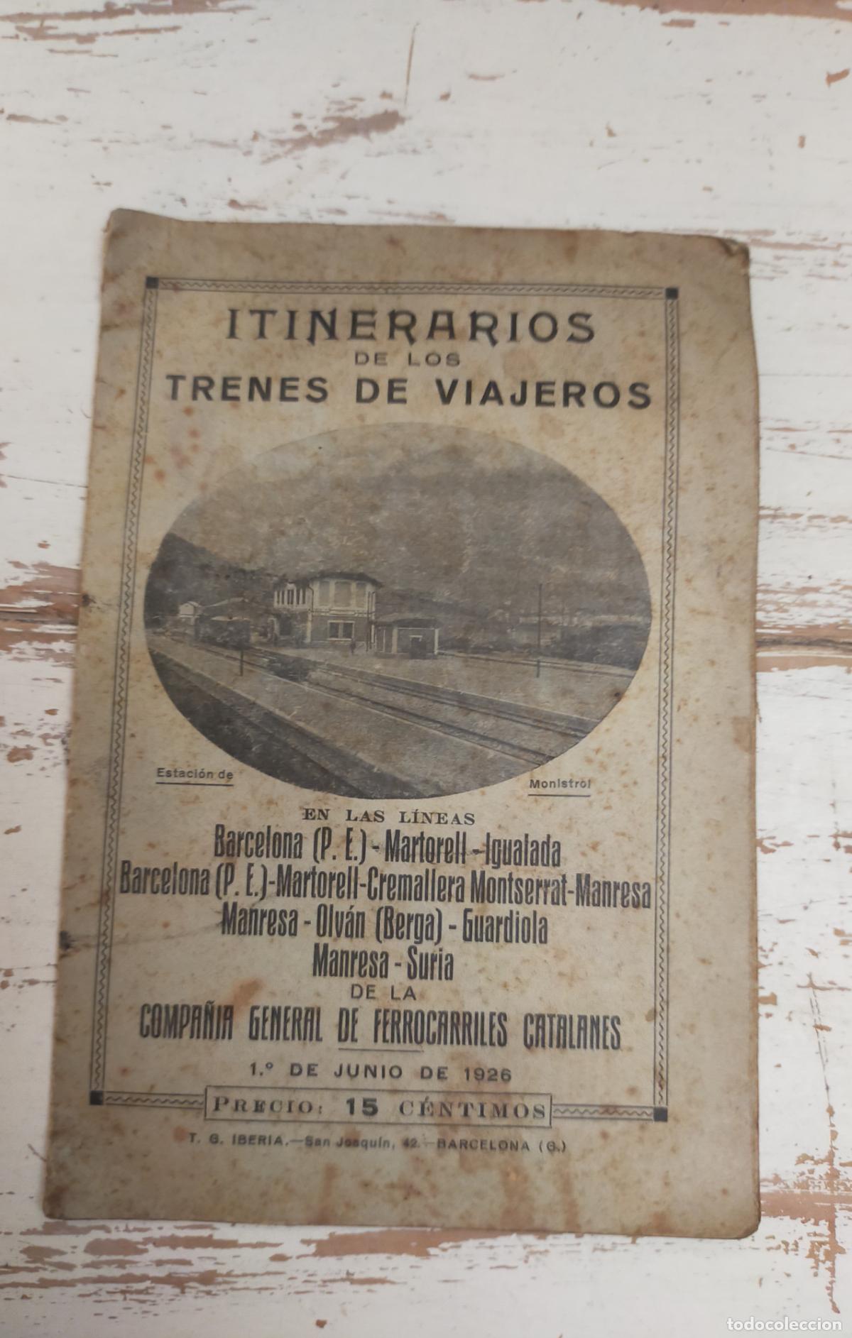 Coleccionismo Billetes de transporte: ITINERARIOS DE LOS TRENES DE VIAJEROS. BARCELONA MARTORELL IGUALADA MANRESA OLVAN GUARDIOLA 1925 25,