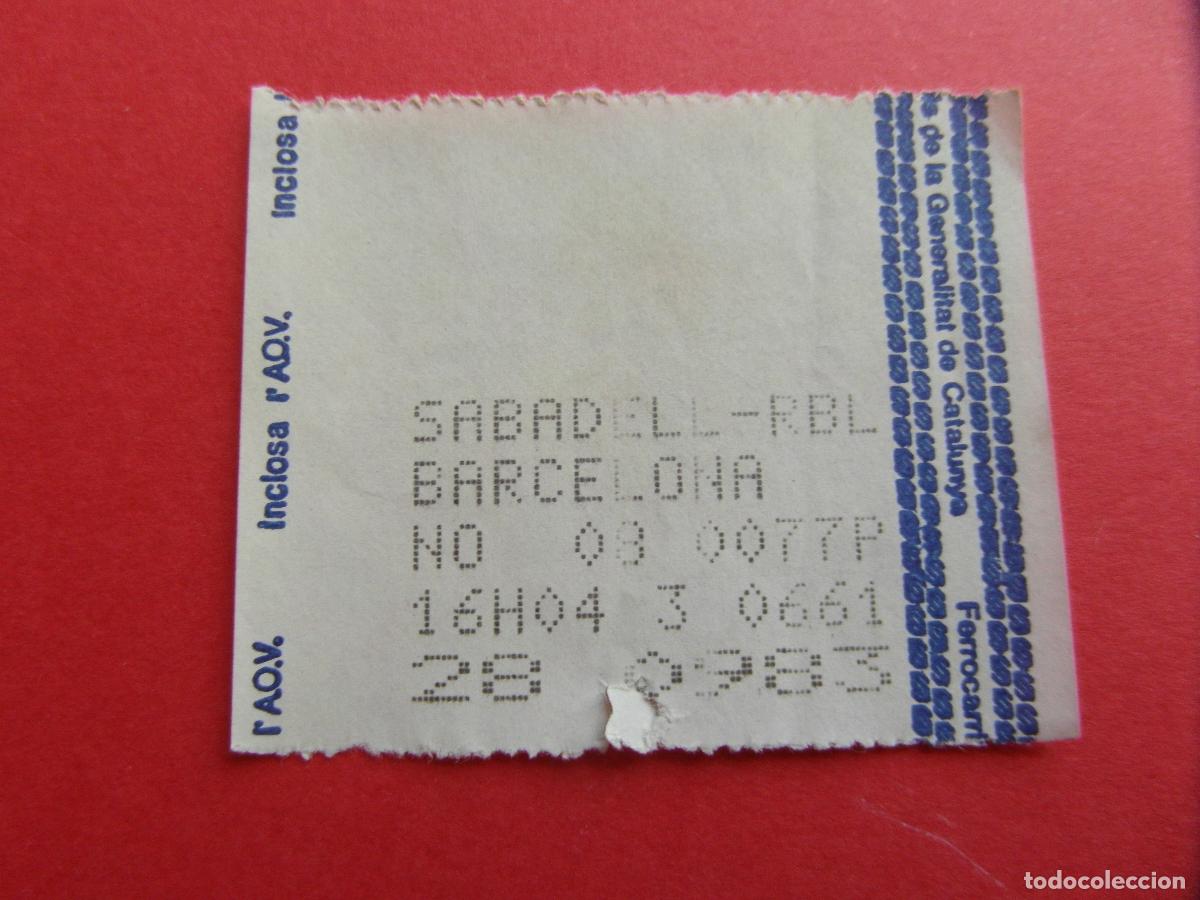 Coleccionismo Billetes de transporte: FERROCARRILES GENERALITAT CATALU&Ntilde;A - SABADELL RAMBLA BARCELONA