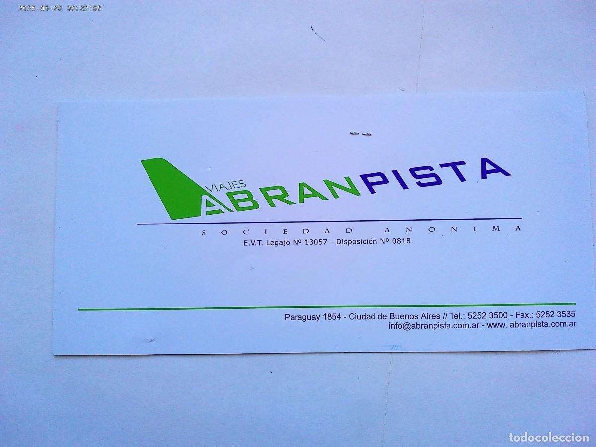 Collectionnisme Billets de transport: BILLETE (?) DE AVION VIAJES ABRANPISTA , AEROLINEAS ARGENTINA . DE BUENOS AIRES AIGUAZU , 2008