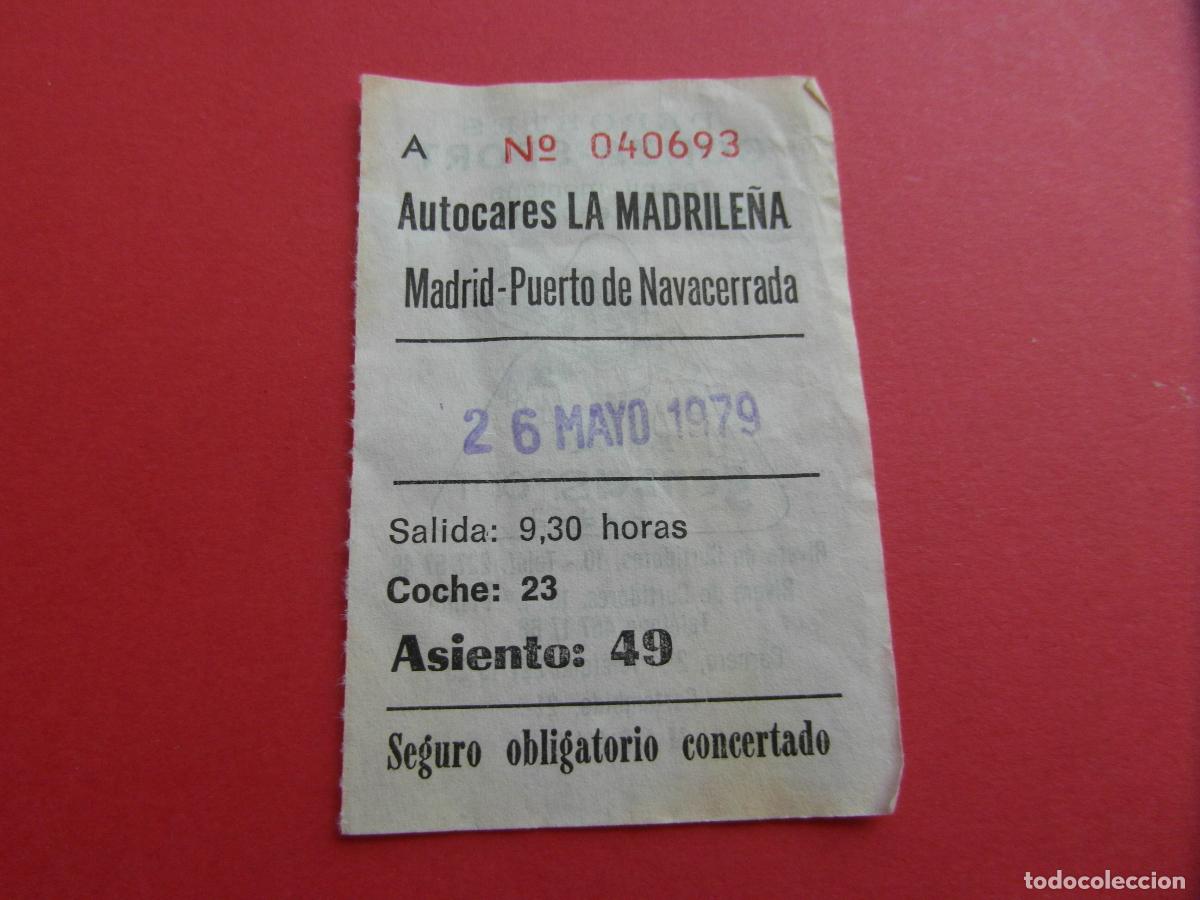 Coleccionismo Billetes de transporte: BILLETE AUTOCARES LA MADRILE&Ntilde;A MADRID PUERTO NAVACERRADA 1979 - DEPORTES GONZA SPORT MODELOSERIE 1