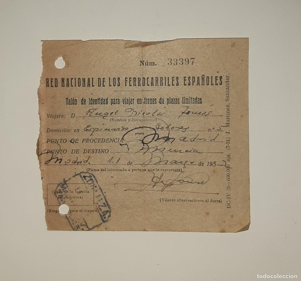 Coleccionismo Billetes de transporte: TALON DE IDENTIDAD TRENES DE PLAZAS LIMITADAS 1952 RED NACIONAL DE LOS FERROCARRILES ESPA&Ntilde;OLES