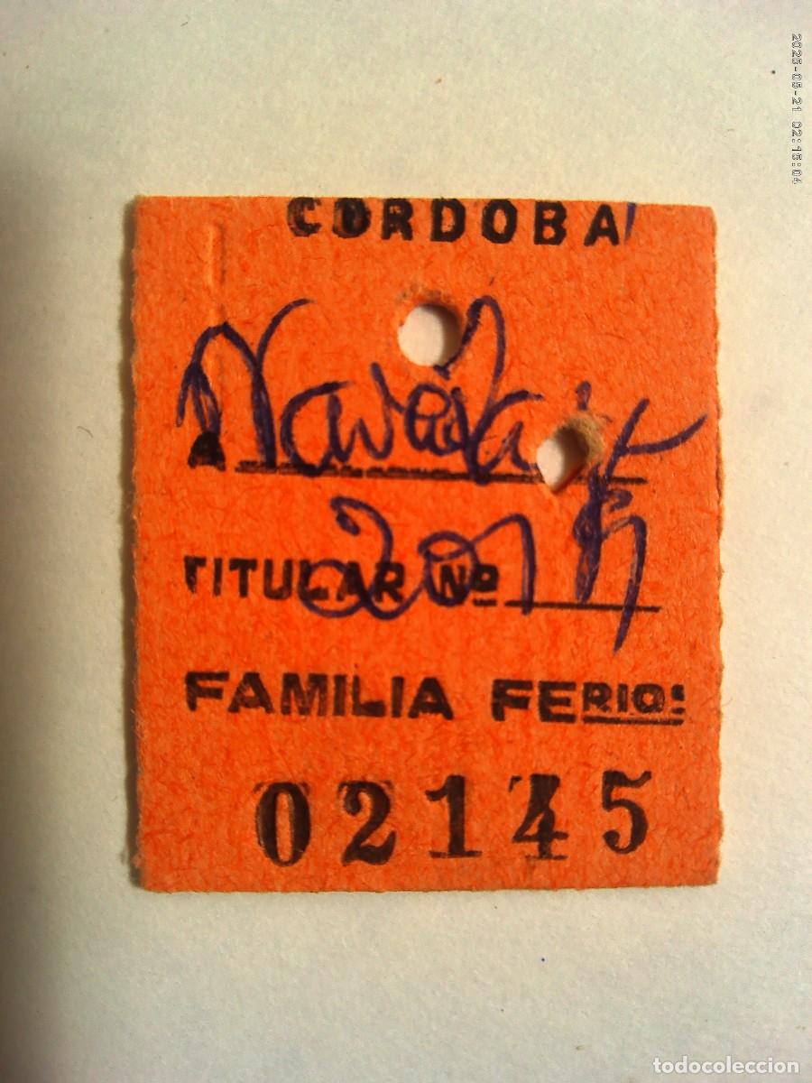 Coleccionismo Billetes de transporte: BILLETE DE TREN DE CORDOBA A NAVALA.. ?. DE FAMILIAR DE FERROVIARIO