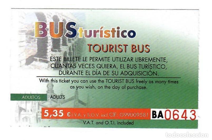 Coleccionismo Billetes de transporte: SEGOVIA. Billete para adultos en el BUS TUR&Iacute;STICO / TOURIST BUS.