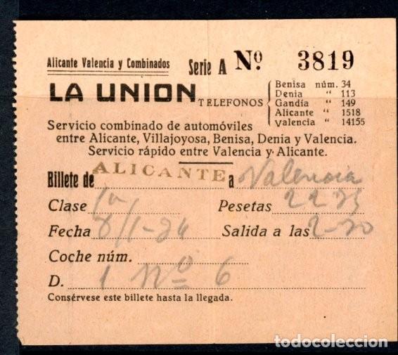 Collectables Transport Tickets: BILLETE DE AUTOMOVILES &rdquo; LA UNION&rdquo; // ALICANTE - VALENCIA // 1934
