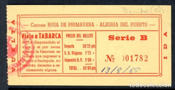 Collectables Transport Tickets: BILLETE DE CANOAS &rdquo;ROSA DE PRIMAVERA - ALEGRIA DEL PUERTO&rdquo; / BENIDORM (ALICANTE) /1969