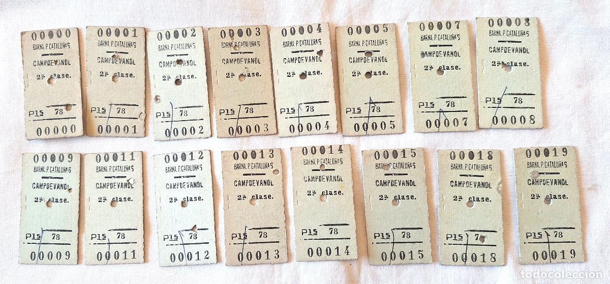 Coleccionismo Billetes de transporte: Lote 16 Billetes Tren n&ordm; 0000 Barna Pza Catalu&ntilde;a 6 Campdevanol 78 pts 2&ordf; Clase Originales